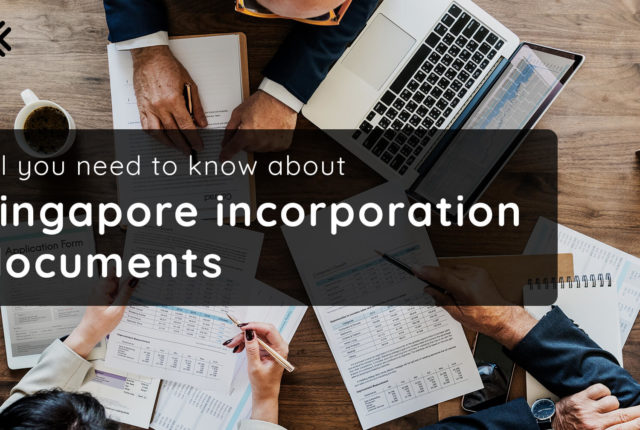 All you need to know about Singapore Incorporation
